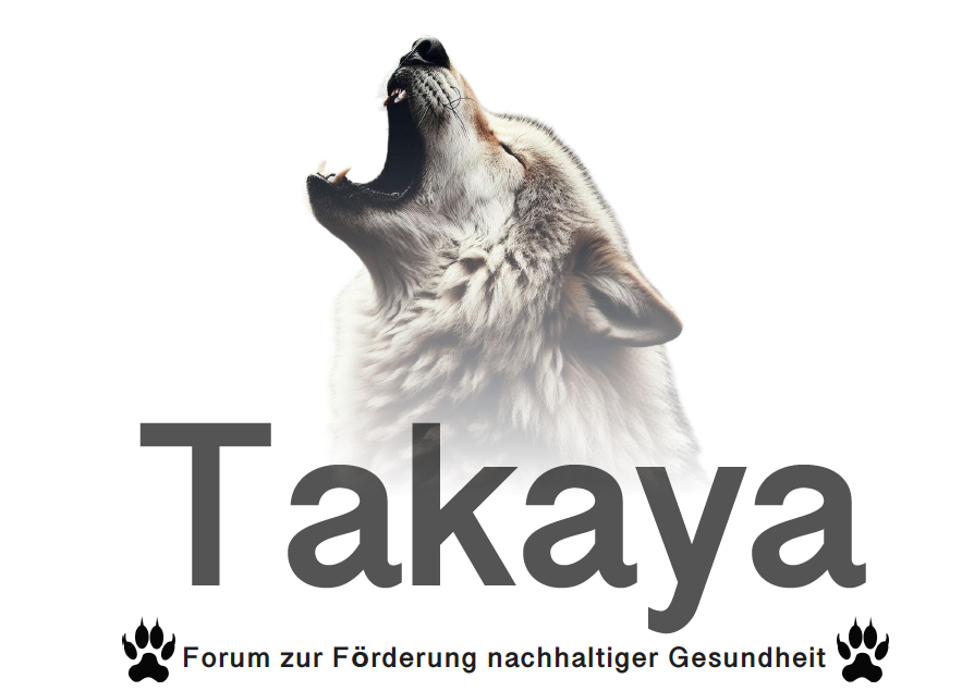 TAKAYA - Forum zur Förderung nachhaltiger Gesundheit